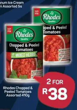 Pick n Pay Rhodes Chopped & Peeled Tomatoes Assorted 410g offer