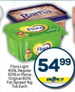 Pick n Pay Flora Light 40%, Regular 50% or Rama Original 60% Fat Spread 1kg Tub Each offer