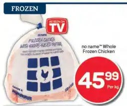 Pick n Pay no name Whole Frozen Chicken offer