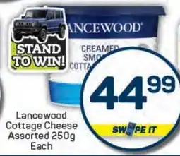 Pick n Pay Lancewood Cottage Cheese Assorted 250g Each offer