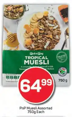Pick n Pay PnP Muesli Assorted 750g Each offer
