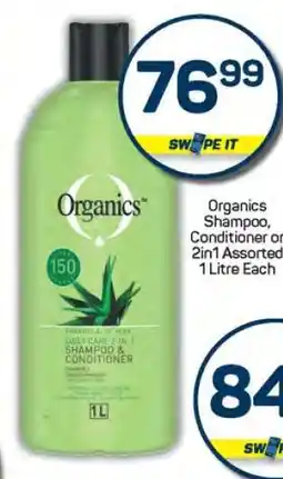 Pick n Pay Organics Shampoo, Conditioner or 2in1 Assorted offer