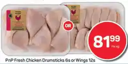 Pick n Pay PnP Fresh Chicken Drumsticks 6s or Wings 12s offer