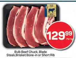 Pick n Pay Bulk Beef Chuck, Blade Steak, Brisket Bone-in or Short Rib offer