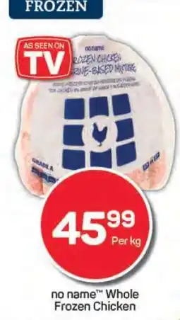 Pick n Pay no name Whole Frozen Chicken offer