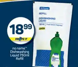 Pick n Pay no name Dishwashing Liquid 750ml Refill offer