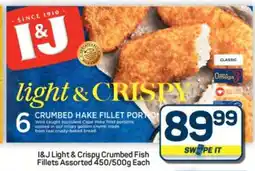Pick n Pay Hypermarket I&J Light & Crispy Crumbed Fish Fillets Assorted offer