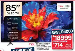 Pick n Pay Hypermarket TCL 85 QLED TV offer