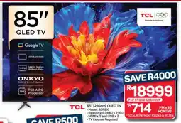 Pick n Pay Hypermarket TCL 85 QLED TV offer