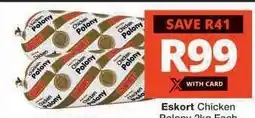 Checkers ESKORT Chicken Polony offer