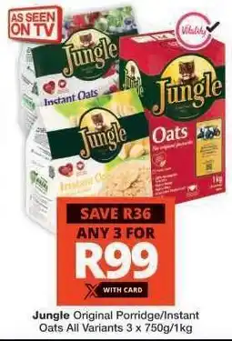 Checkers Jungle Original Porridge/Instant Oats offer