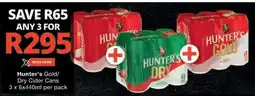 Checkers Hunter's Gold/Dry Cider Cans offer