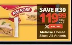 Checkers Melrose Cheese Slices All Variants offer
