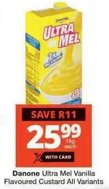 Checkers Danone Ultra Mel Vanilla Flavoured Custard offer