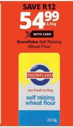 Checkers Snowflake Self Raising Wheat Flour offer