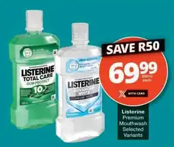 Checkers Listerine Premium Mouthwash offer