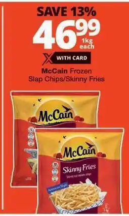 Checkers McCain Frozen Slap Chips/Skinny Fries offer