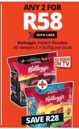 Checkers Kellogg's Instant Noodles offer