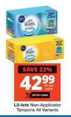 Checkers Lil-lets Non-Applicator Tampons All Variants offer