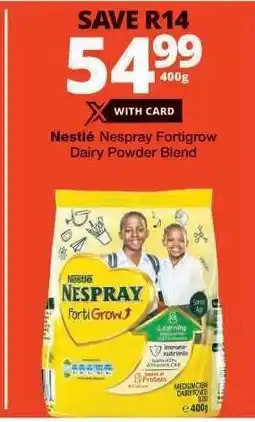 Checkers NESTLÉ NESPRAY FORTIGROW DAIRY POWDER BLEND offer
