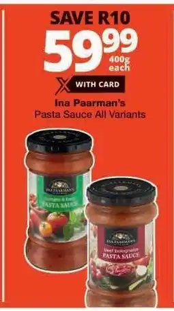 Checkers Ina Paarman's Pasta Sauce All Variants offer