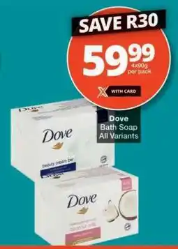 Checkers Dove Bath Soap offer