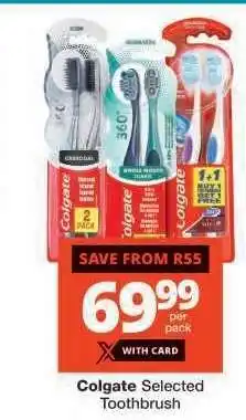 Checkers Colgate Selected Toothbrush offer
