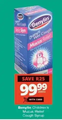Checkers Benylin Children's Mucus Relief Cough Syrup offer