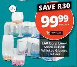 Checkers LAV Coral Lune/Adora Hi Ball/Whiskey Glasses 6-Pack offer