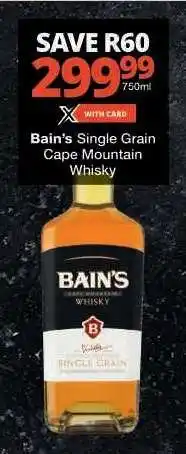 Checkers Bain's Single Grain Cape Mountain Whisky offer