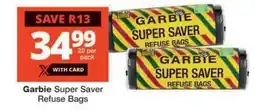 Checkers Garbie Super Saver Refuse Bags offer