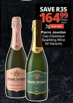 Checkers Pierre Jourdan Cap Classique Sparkling Wine offer