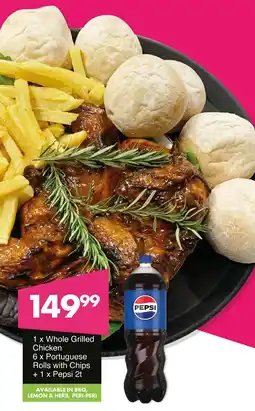 Save Hyper Whole Grilled Chicken & Portuguese Rolls with Chips + Pepsi offer