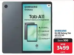 Makro Samsung 64 GB Galaxy Tab A11 LTE 4G offer