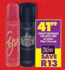 Shoprite Yardley Deodorant for Ladies/Men offer