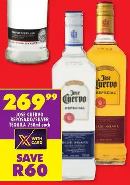 Shoprite Liquor Jose cuervo reposado/ silver tequila offer