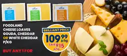 Econo Foods Foodland cheese loaves gouda, cheddar or white cheddar offer