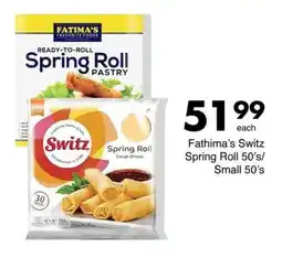 Save Hyper Fathima's Switz Spring Roll/ Small offer