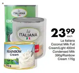 Save Hyper La Italiana Coconut Milk Full Cream/ Light Condensed Milk/ Rainbow Cream offer
