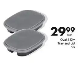 Save Hyper Oval 3 Div Tray and Lid offer