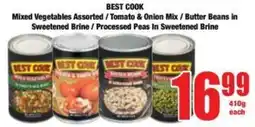 Boxer Superstores BEST COOK Mixed Vegetables Assorted/ Tomato & Onion Mix/ Butter Beans in Sweetened Brine/ Processed Peas In Sweetened Brine offer