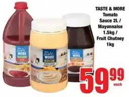 Boxer Superstores TASTE & MORE Tomato Sauce/ Mayonnaise/ Fruit Chutney offer