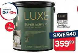 Pick n Pay Luxe Super Acrylic Paint offer