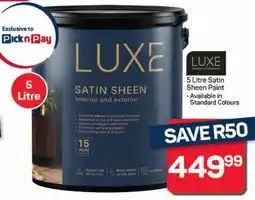 Pick n Pay Luxe Satin Sheen Paint offer