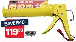Pick n Pay Alcolin Caulking Gun offer