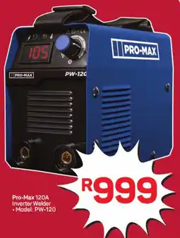 Pick n Pay Pro-Max 120A Inverter Welder offer