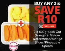 Checkers Cut Orange & Melon/ Watermelon/ Mango Slices/ Pineapple Spears offer