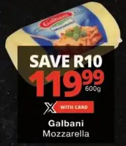 Checkers Galbani Mozzarella offer