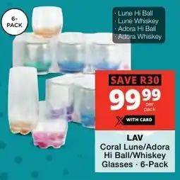Checkers LAV Coral Lune/ Adora Hi Ball/ Whiskey Glasses offer