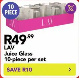 Shoprite LAV Juice Glass offer